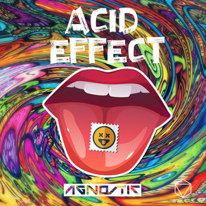 Acid Effect by Agnostic