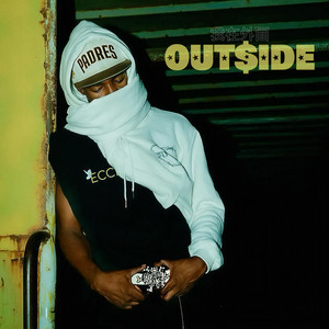 OuT$iDe by supershayn