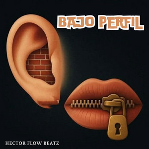 BAJO PERFIL by HECTOR FLOW BEATZ
