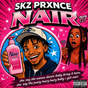 Nair by Skz Prxnce