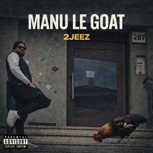 Manu Le Goat - Remix by 2 Jeez, 2Bang, Mossmo Cotchino