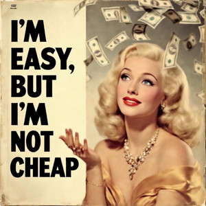 SuS Records - I'm Easy, But I'm Not Cheap (feat. Anita Hardcok)