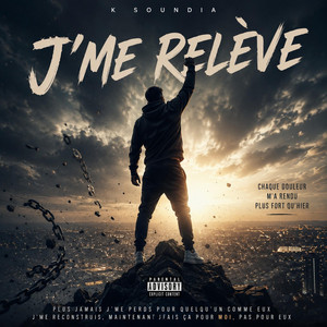 J'me relève by K Soundia