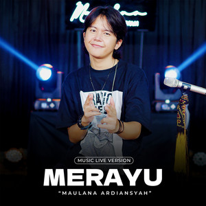 Maulana Ardiansyah - Merayu (Live)