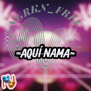 aqui nama by NGRKN_FREE