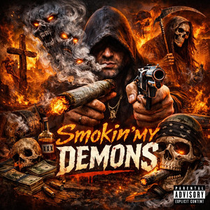 SMOKIN MY DEMONS by DeShawn Williams