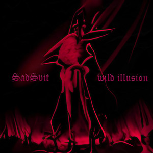 SadSvit — Wild Illusion