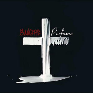 Sangre x Perfumé