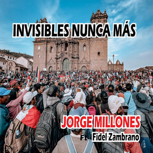 Invisibles nunca más