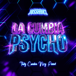 La Cumbia Psycho