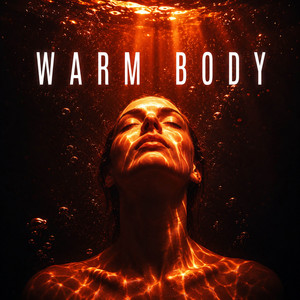 Warm Body by Luno