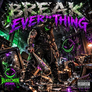 Break Everything by Black Omen Media