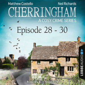 Episode 28-30 [A Cosy Crime Compilation - Cherringham: Crime Series Compilations 10 (Unabridged)]