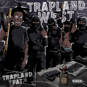 OT by Trapland Pat, Lefty Gunplay