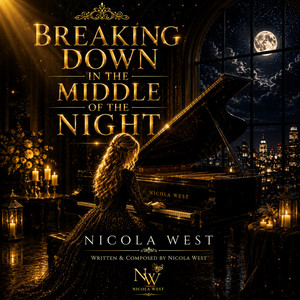 Breaking Down In The Middle Of The Night by Nicola West