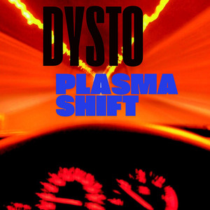 Plasma shift by Dysto