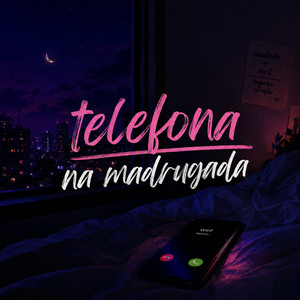 Telefona na Madrugada by Pagode do Velloso