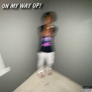 on my way up!