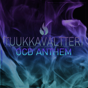 OCD Anthem