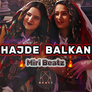 Hajde Balkan by MiriBeatz