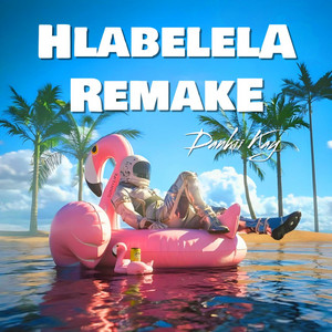 Hlabelela (Remake)