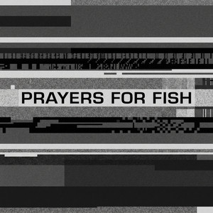 Prayers for Fish by Elian Vane