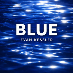 Blue by Evan Kessler