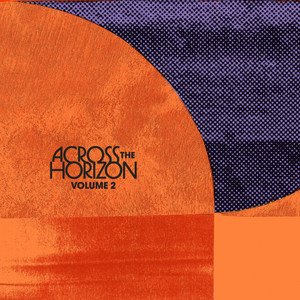 Across The Horizon Vol. 2 ‑「コンピレーション」by ヴァリアス