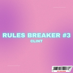 Portada de Rules Breaker #3