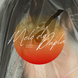 Melo de Dupla by Nelson Digital
