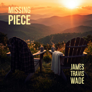 Missing Piece by James Travis Wade