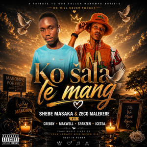 Ko šala le mang by Shebe Masaka, Zeco Malekere, Crebby, Spakzen, Ice Tea