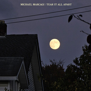 Tear It All Apart by Michael Marcagi