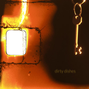 the great nothing - Dirty Dishes
