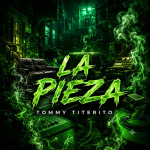 LA PIEZA by Tommy Titerito