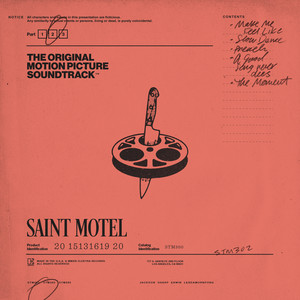 The Original Motion Picture Soundtrack: Pt. 2 - EP by Saint Motel