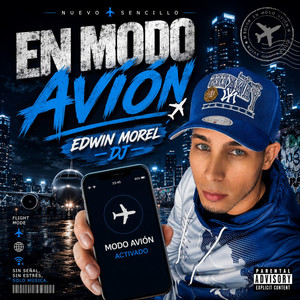 En Modo Avión by Edwin Morel DJ