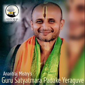 Guru Satyatmara Padake Yeraguve by Anantraj Mistry
