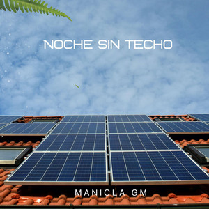 Noche sin Techo by Manicla Gm