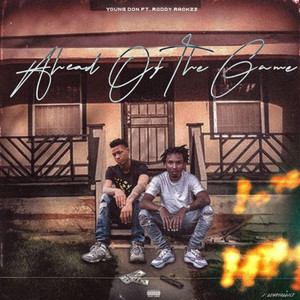 Ahead of the Game by Young Don, Roddy Rackzz