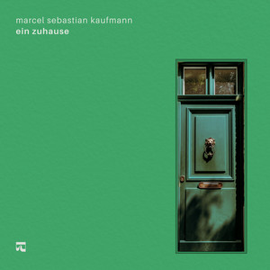 ein zuhause by Marcel Sebastian Kaufmann