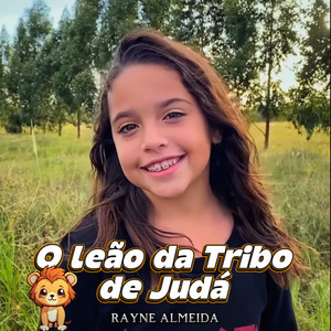 Rayne Almeida - O Leão da Tribo de Judá