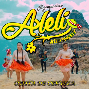 Agrupación Alelí - COPITA DE CERVEZA