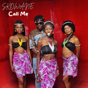 Call Me by Skowane