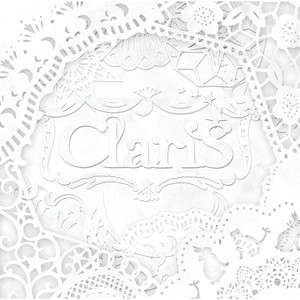 カイト by ClariS
