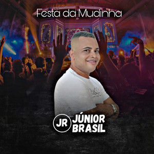Júnior Brasil - Festa da Mudinha