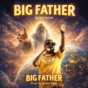Bentrom - Big Father