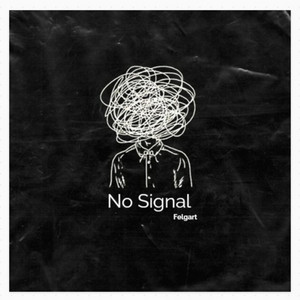 No Signal by Felgart