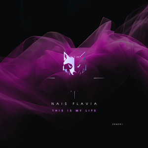 This Is My Life by Nais Flavia