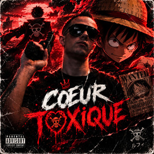 Coeur toxique by Luffy